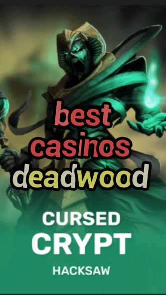 best casinos deadwood-fqqjrm9vrme7zzjgfjql.com
